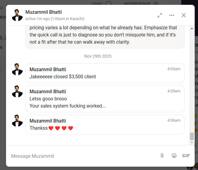 Muzammil Bhatti — Closed a $3,500 client using the sales system