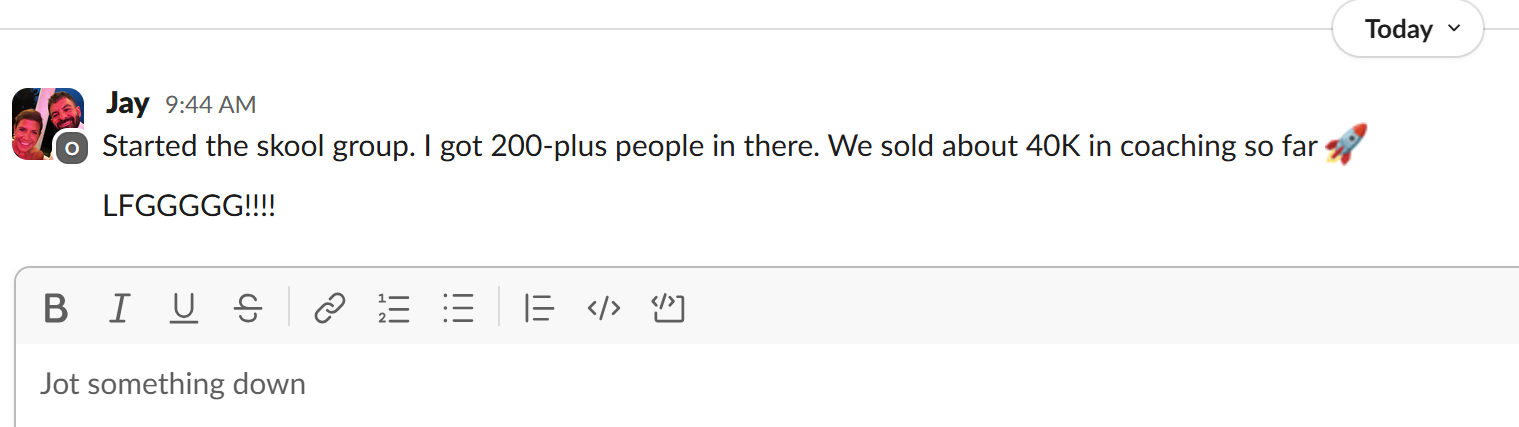 Jay — 200 plus members and $40K in coaching sold