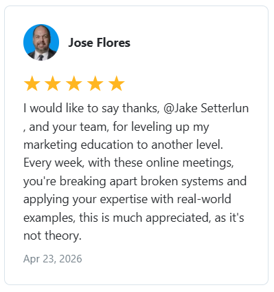 Jose Flores — These meetings took my marketing education to another level