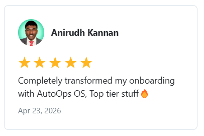 Anirudh Kannan — Completely transformed my onboarding with AutoOps OS